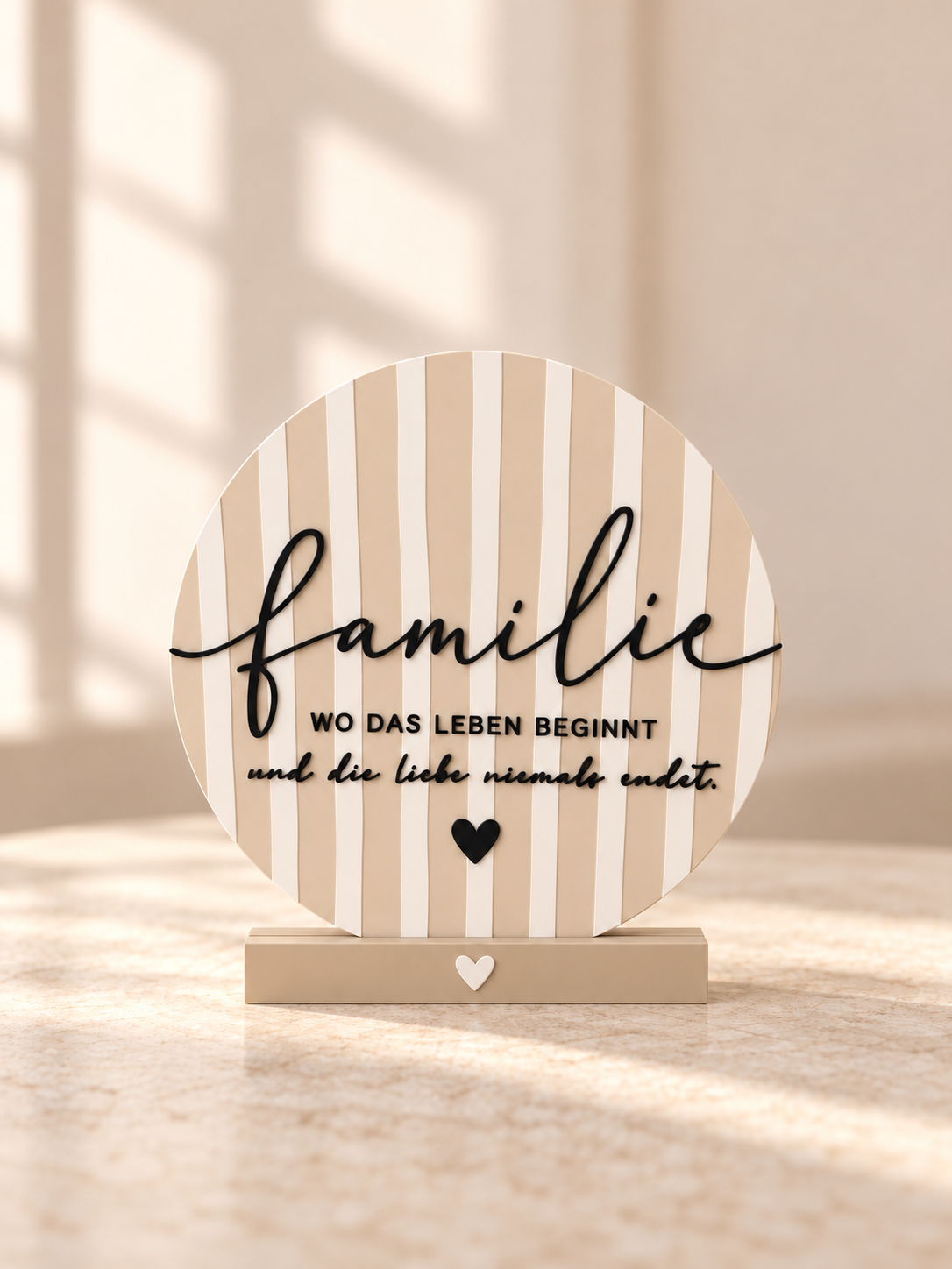 Familie Freunde Statement Aufsteller liebevoller Spruch Geschenk groß  klein